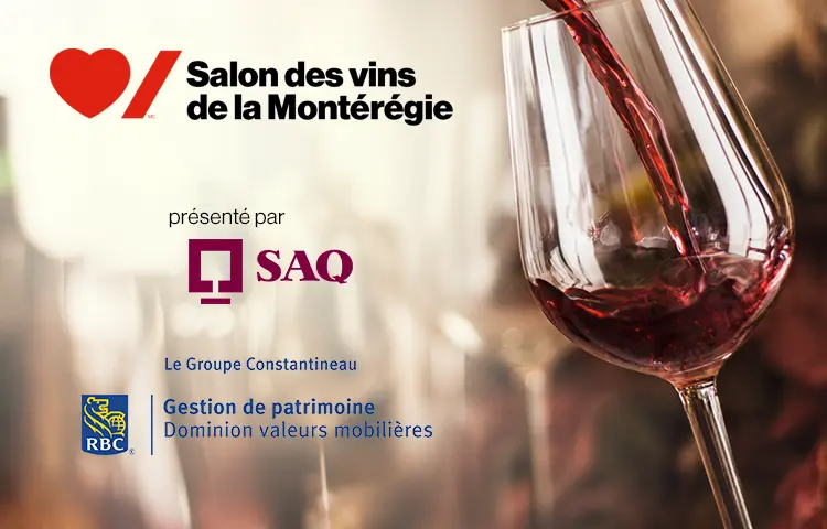 Salon des vins de la Montérégie | Coeur + AVC